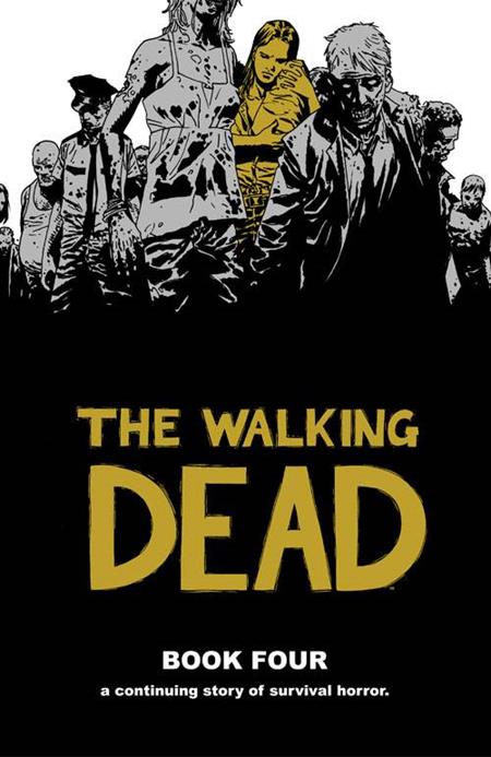 Walking Dead  | Hardcover Vol 04 New Ptg