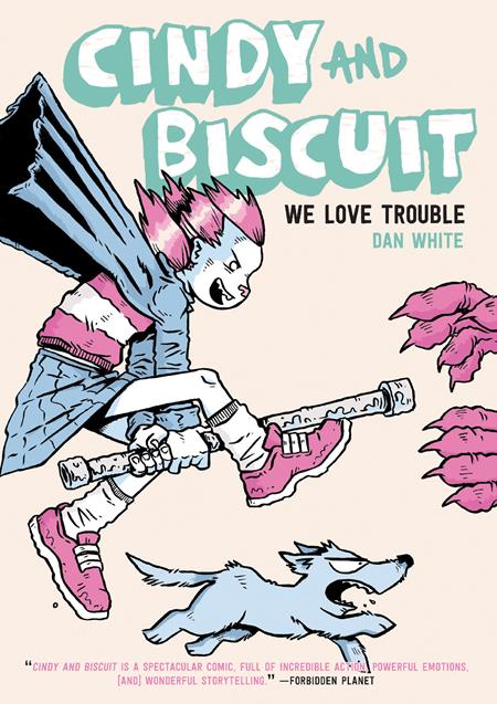 Cindy And Biscuit  | TPB We Love Trouble - Graphic Novels - Image - Pop Weasel