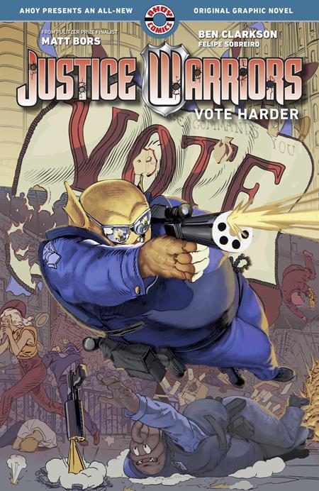 Justice Warriors  | TPB Vol 2 Vote Harder