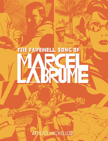 Farewell Song Of Marcel Labrume  | Hardcover