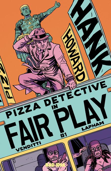 Hank Howard Pizza Detective The Fair Play #1 | One Shot A David Lapham - Image