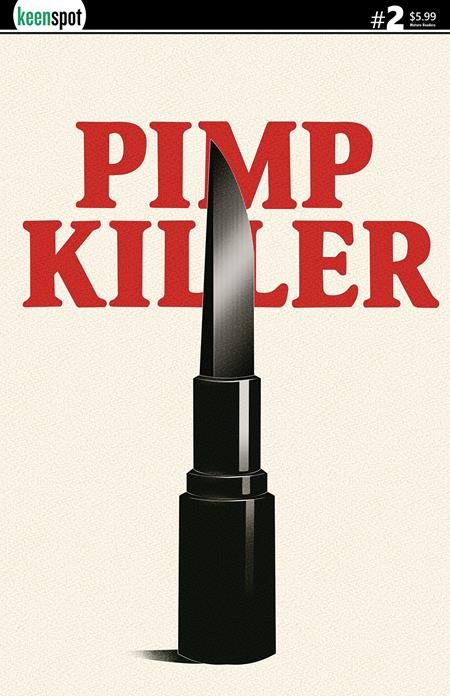 Pimp Killer #2 (Of 2) B Vintage Cartoon Lipstick Switchblade Var - Image
