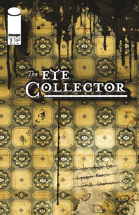 Eye Collector #3  B Gmb Chomichuk Ink Drip Var
