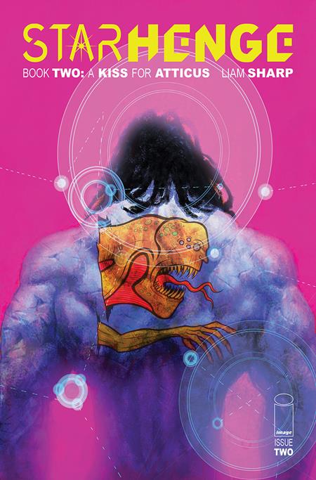 Starhenge Book Two A Kiss For Atticus #2 (of 4)  B Liam Sharp & Henry John Var