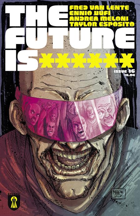 Future Is ****** #16 A Kevin Mellon - Image