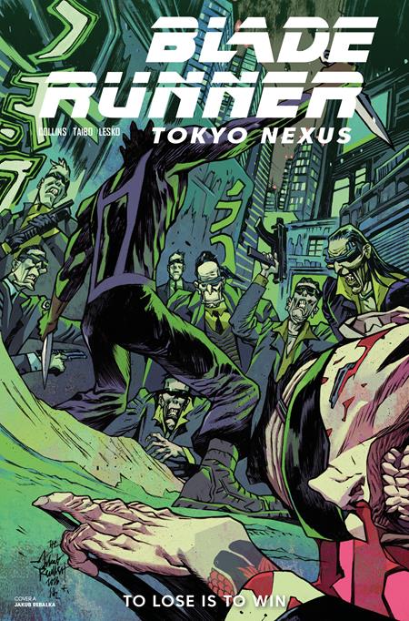 Blade Runner Tokyo Nexus To Lose Is To Win - Comics - Image - Pop Weasel