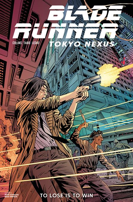 Blade Runner Tokyo Nexus To Lose Is To Win - Comics - Image - Pop Weasel