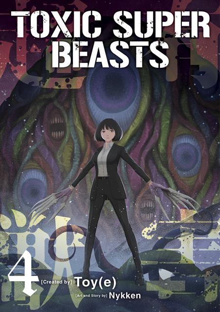Toxic Super Beasts  | TPB Vol 04