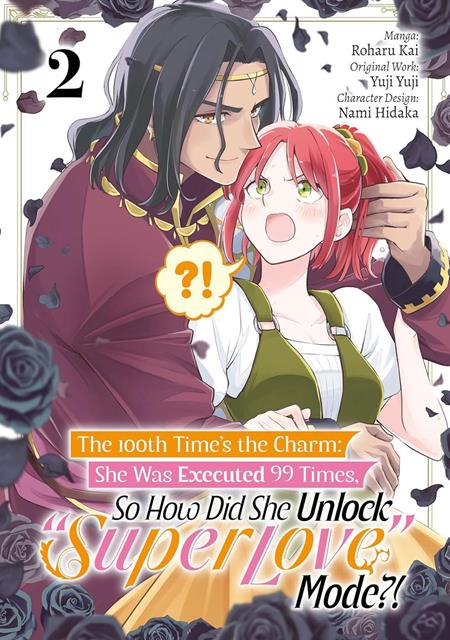 100th Times The Charm She Was Executed 99 Times So How Did She Unlock Super Love Mode  | TPB Vol 02 - Manga - Image - Pop Weasel