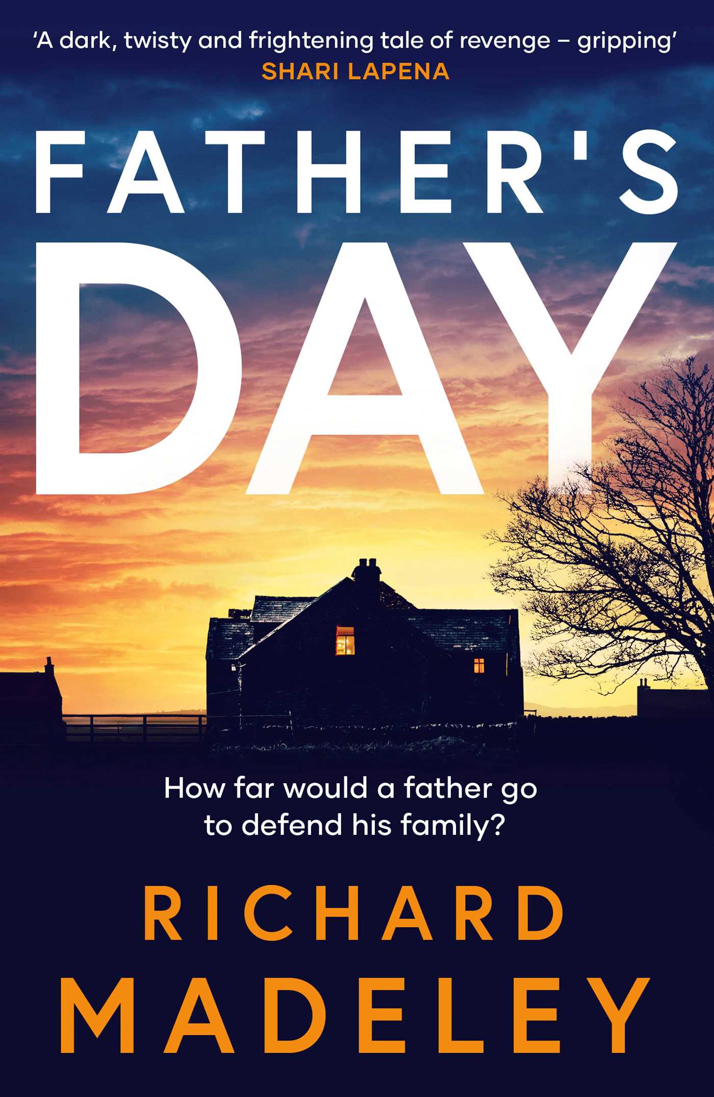Father's Day The gripping new revenge thriller from the Sunday Times bestselling author image