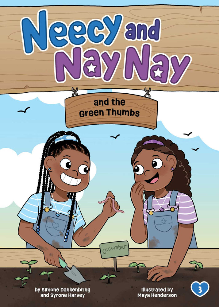 Neecy and Nay Nay and the Green Thumbs (Neecy and Nay Nay -  - Image - Pop Weasel