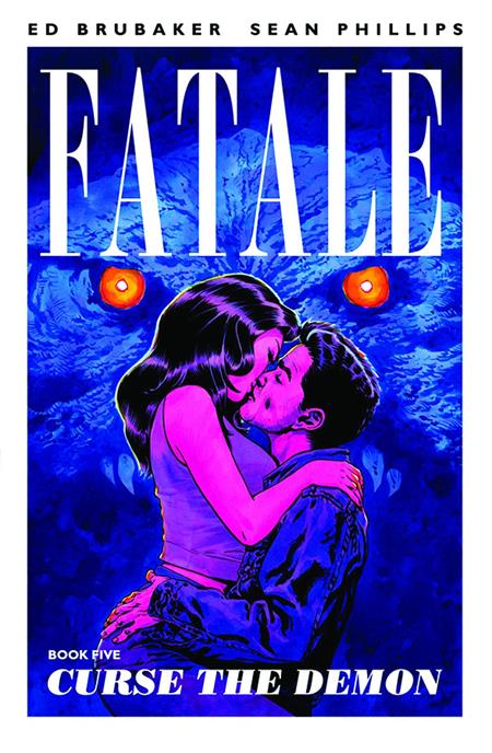 Fatale  | TPB Vol 05 Curse The Demon