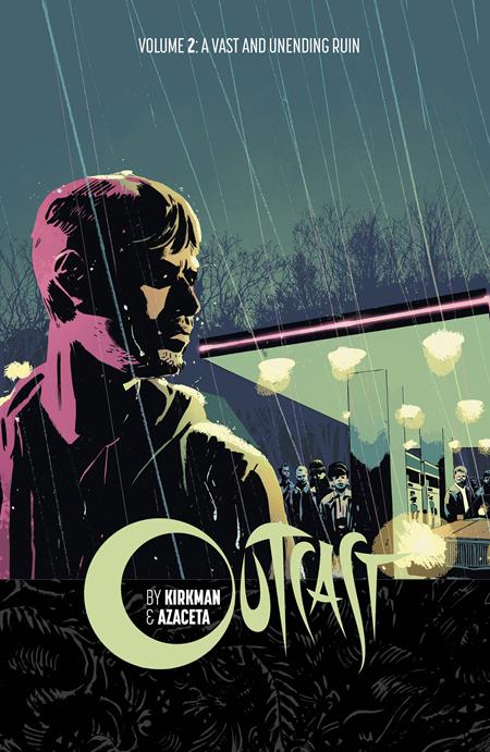 Outcast By Kirkman & Azaceta  | TPB Vol 02 - Graphic Novels - Image - Pop Weasel