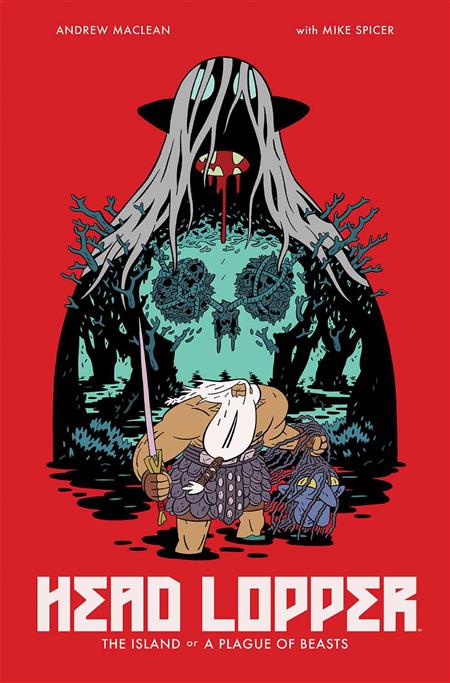 Head Lopper  | TPB Vol 01 Island Or A Plague Of Beasts