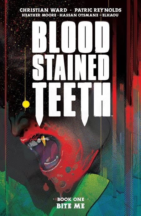 Blood Stained Teeth  | TPB Vol 01 Bite Me