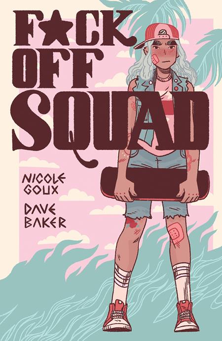 F*ck Off Squad  | TPB Remastered Edition - Graphic Novels - Image - Pop Weasel