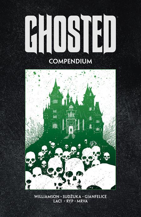 Ghosted Compendium  | TPB