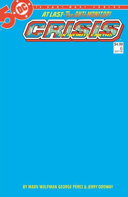 Crisis On Infinite Earths #6 Facsimile Edition  C Blank Var image