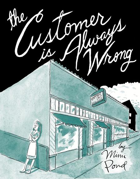 Customer Is Always Wrong  | Hardcover image - Graphic Novels - Image - Pop Weasel