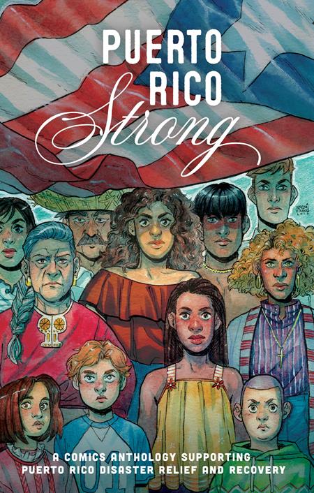 Puerto Rico Strong  | TPB A Comics Anthology Supporting Puerto Rico Disaster Relief And Recovery image - Graphic Novels - Image - Pop Weasel