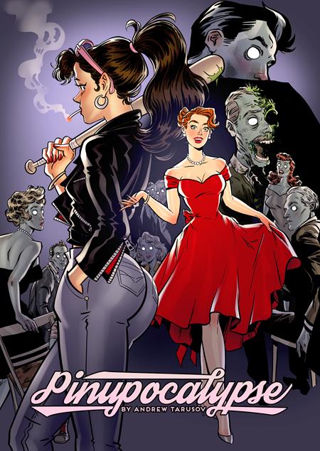 Pinupocalypse #6 (of 6)  A Andrew Tarusov