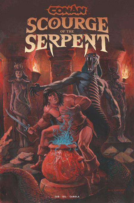 Conan The Barbarian Scourge Of The Serpent