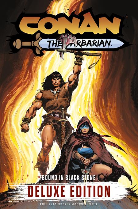 Conan The Barbarian Bound In Black Stone Deluxe Edition  | Hardcover Vol 01 Regular Edition Roberto De La Torre - Graphic Novel - Image - Pop Weasel