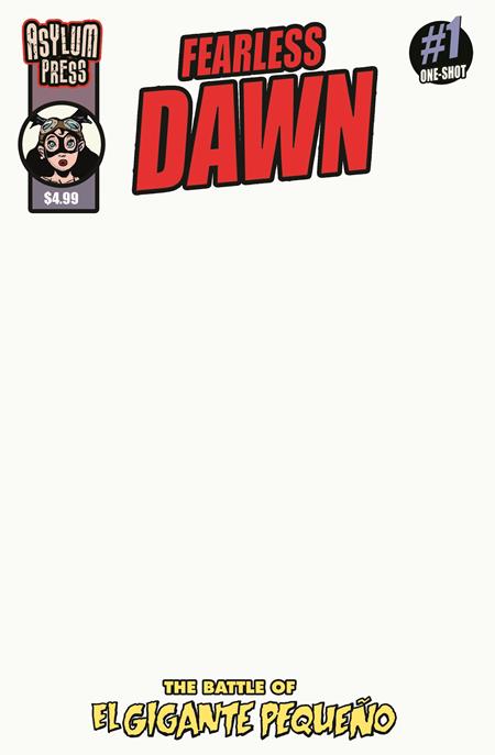 Fearless Dawn The Battle Of El Gigante Pequeno (One-Shot) C Steve Mannion Blank Sketch Var - Image