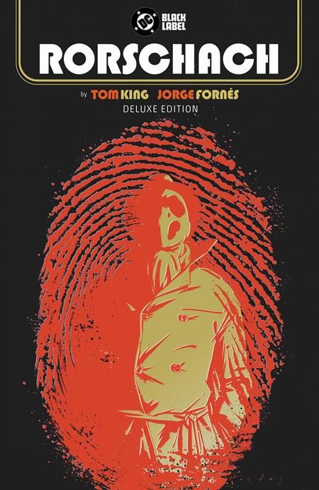 Rorschach By Tom King And Jorge Fornes Deluxe Edition  | Hardcover