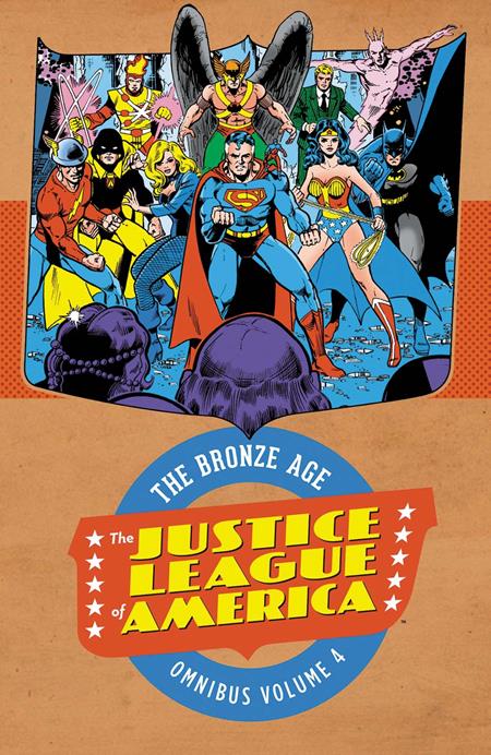 Justice League Of America The Bronze Age Omnibus  | Hardcover Vol 04