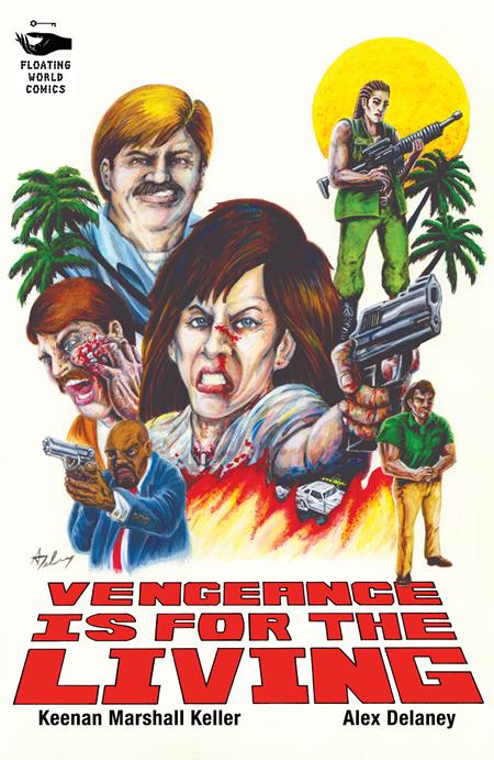 Vengeance Is For The Living  | TPB