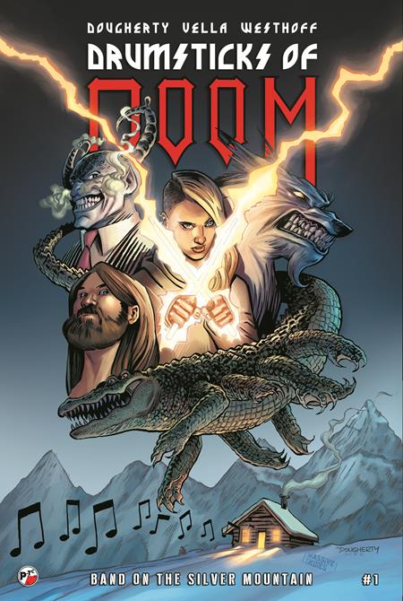 Drumsticks Of Doom Band On The Silver Mountain #1 (of 3)  A Dan Dougherty 