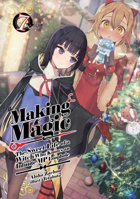 Making Magic The Sweet Life Of A Witch Who Knows An Infinite Mp Loophole Light Novel Vol 07 - Manga - Image - Pop Weasel