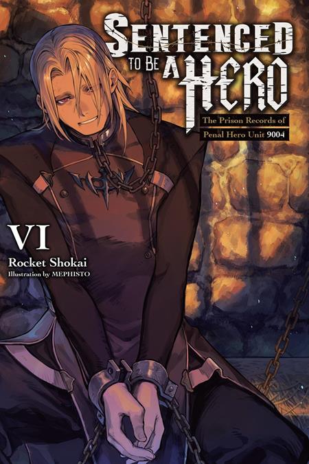 Sentenced To Be A Hero Light Novel Vol 06 - Manga - Image - Pop Weasel