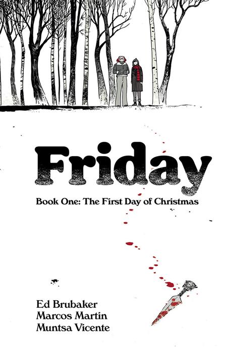 Friday  | TPB Book 01 First Day Of Christmas image