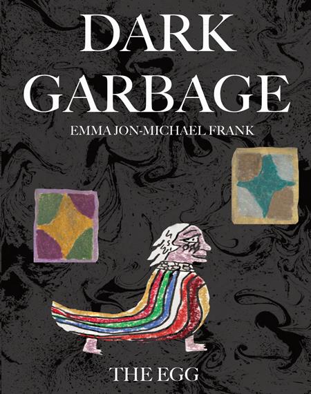 Dark Garbage And The Egg  | TPB image - Graphic Novels - Image - Pop Weasel