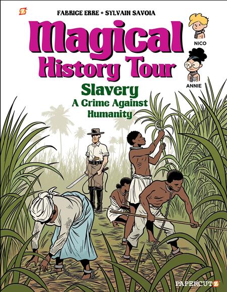 Magical History Tour  | Hardcover Vol 11 Slavery image