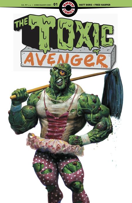 Toxic Avenger #1 (of 5)  A Fred Harper image