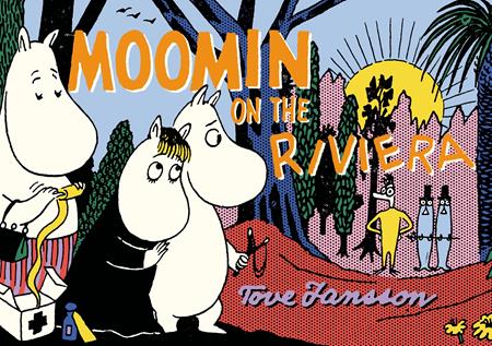 Moomin On The Riviera  | TPB image