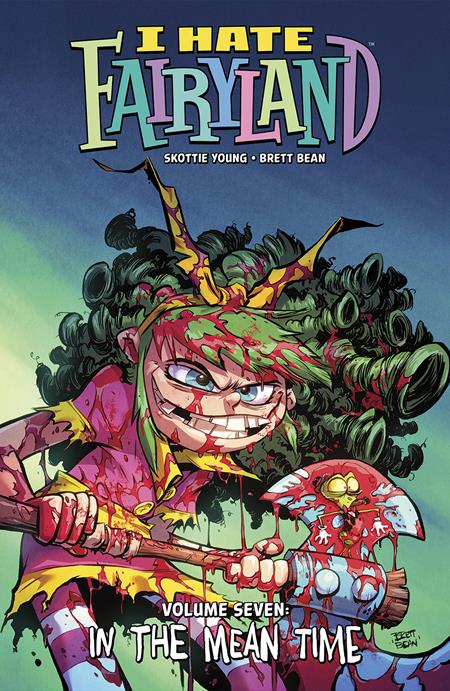 I Hate Fairyland  | TPB Vol 07 In The Mean Time image