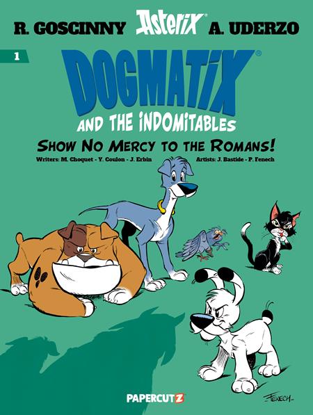 Dogmatix & The Indomitables  | Hardcover Vol 1 Show No Mercy To The Romans image