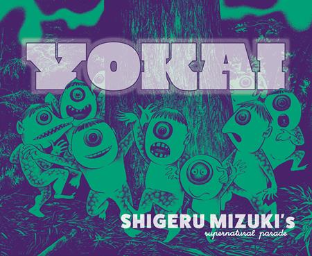 Yokai  | Hardcover Shigeru Mizukis Supernatural Parade - Manga - Image - Pop Weasel