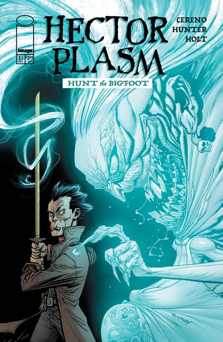 Hector Plasm Hunt The Bigfoot - Comics - Image - Pop Weasel