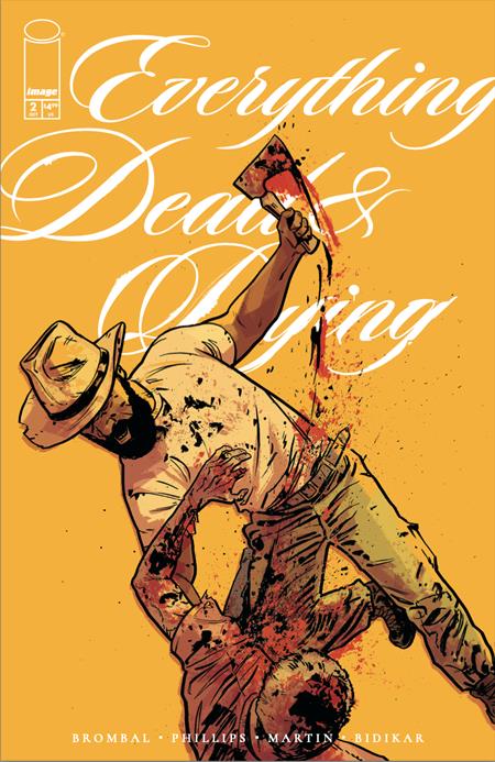 Everything Dead & Dying #2 (of 5)  B Jacob Phillips Yellow Var
