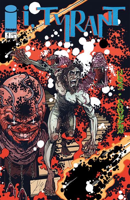 I Tyrant #4  B Inc 1:10 Ryan Gajda Var