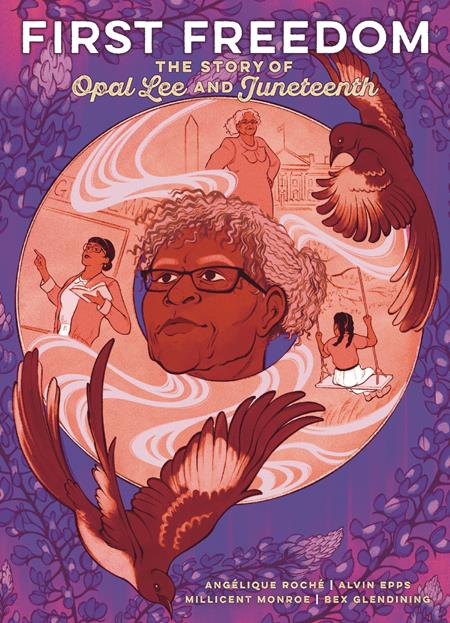 First Freedom | Hardcover The Story Of Opal Lee And Juneteenth - Image