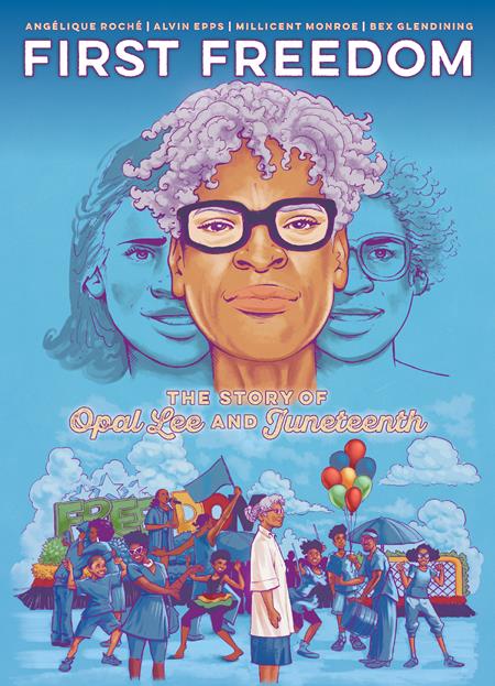 First Freedom | TPB The Story Of Opal Lee And Juneteenth - Image