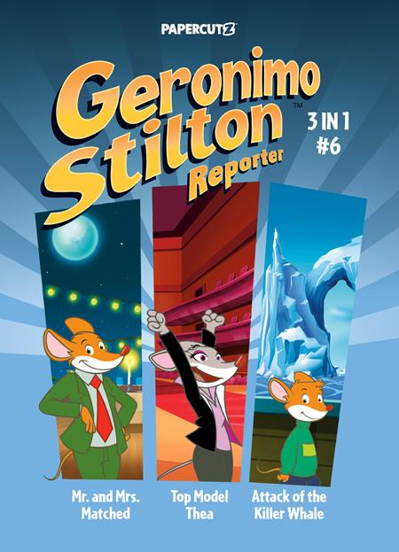 Geronimo Stilton Reporter 3 In 1  | TPB Vol 06