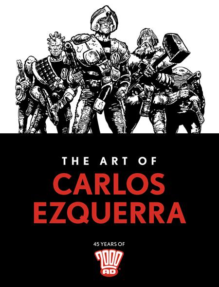 Art Of Carlos Ezquerra  | Hardcover Previously Solicited Through Diamond - Graphic Novel - Image - Pop Weasel