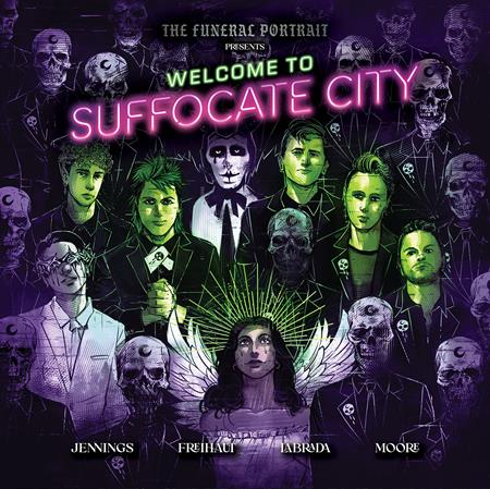 Funeral Portrait Presents Welcome To Suffocate City  | Hardcover